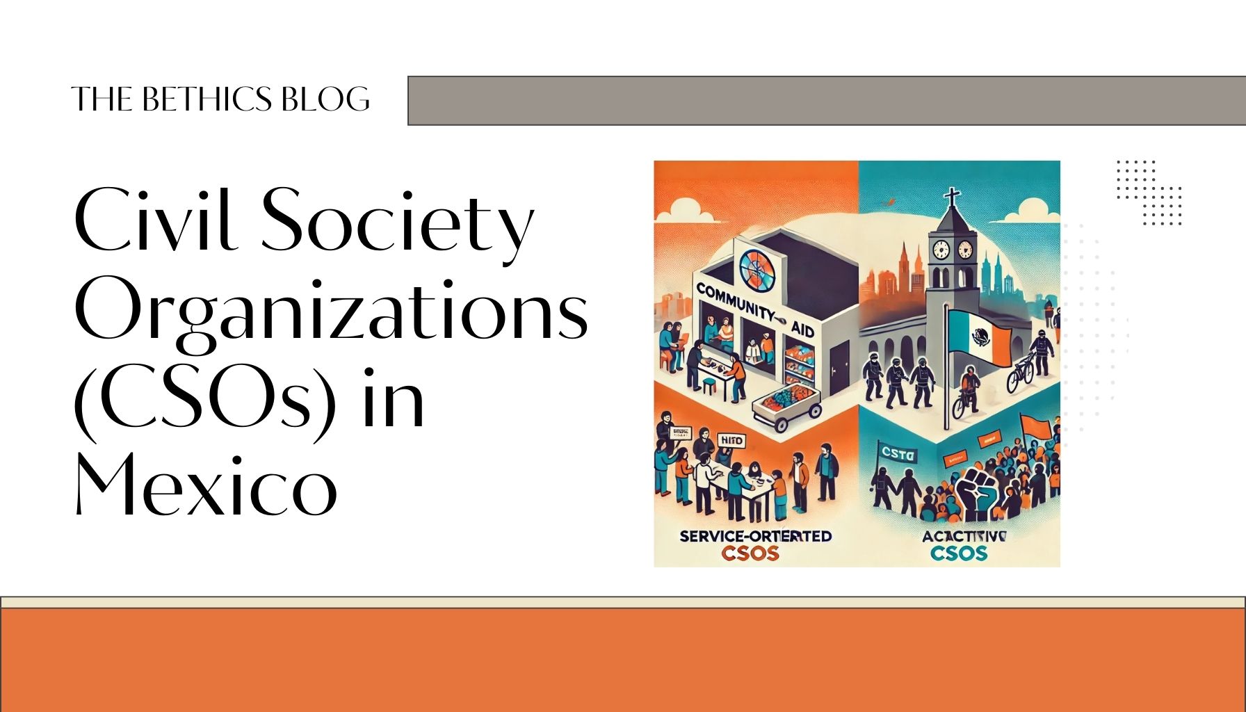 Civil Society Organizations (CSOs) in Mexico: History, Structure, and Public Opinion